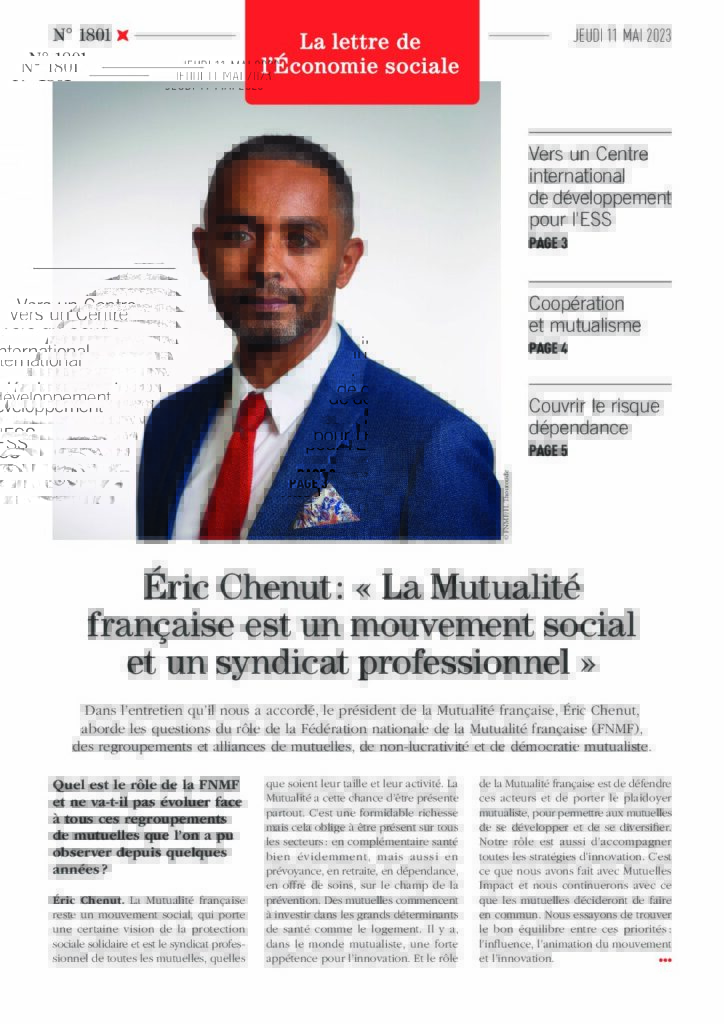 Éric Chenut : « La Mutualité française est un mouvement social et un syndicat professionnel »